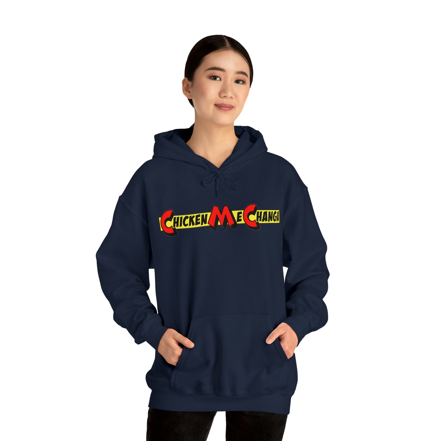 ChickenMeChanga Hooded Sweatshirt