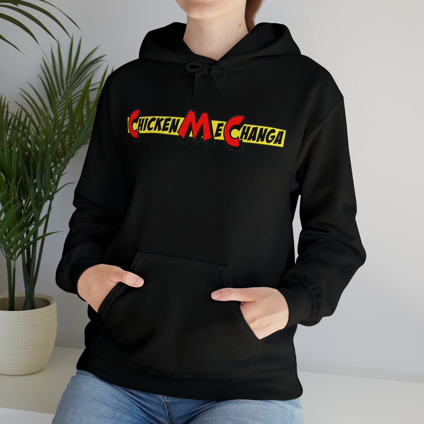 ChickenMeChanga Hooded Sweatshirt