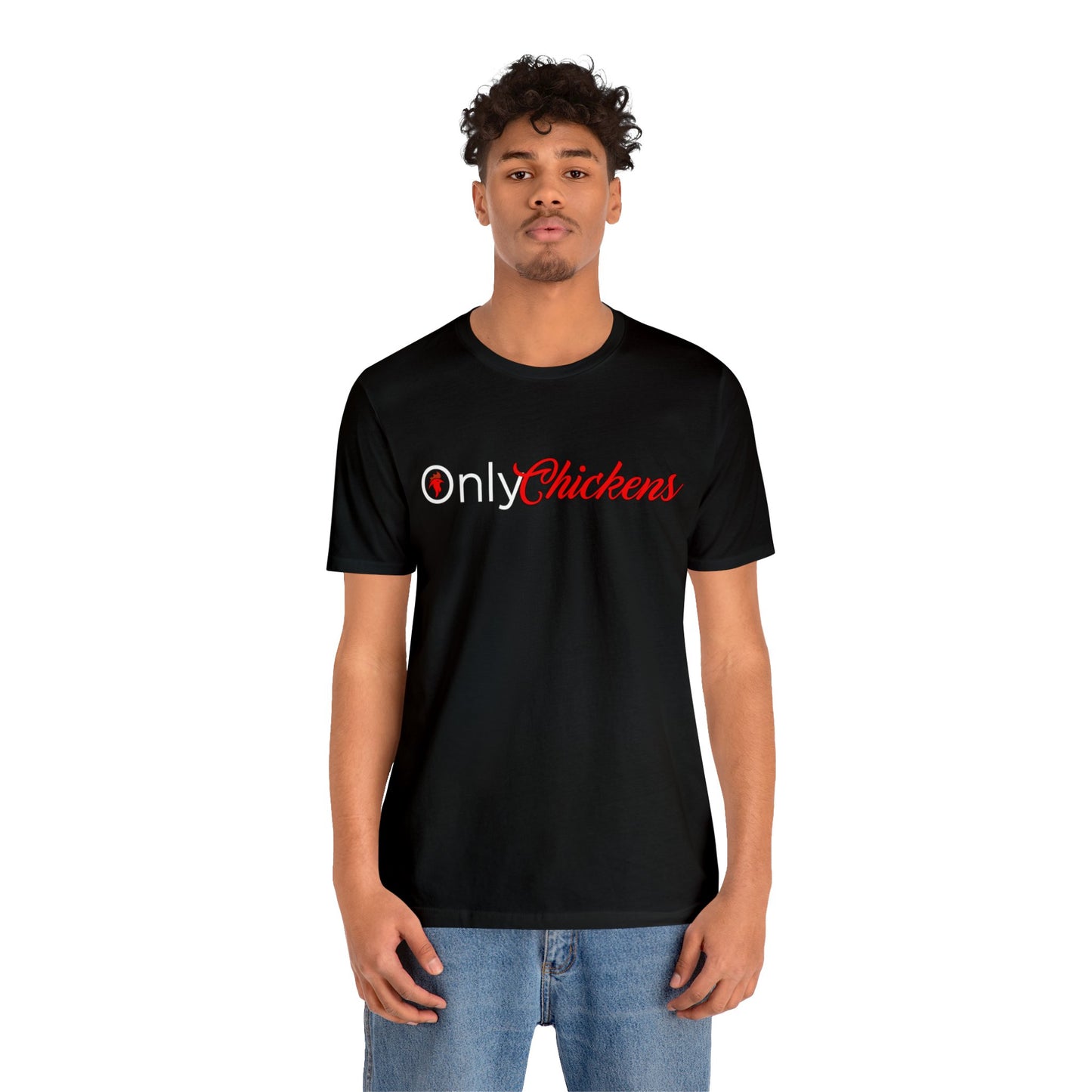 OnlyChickens Tee