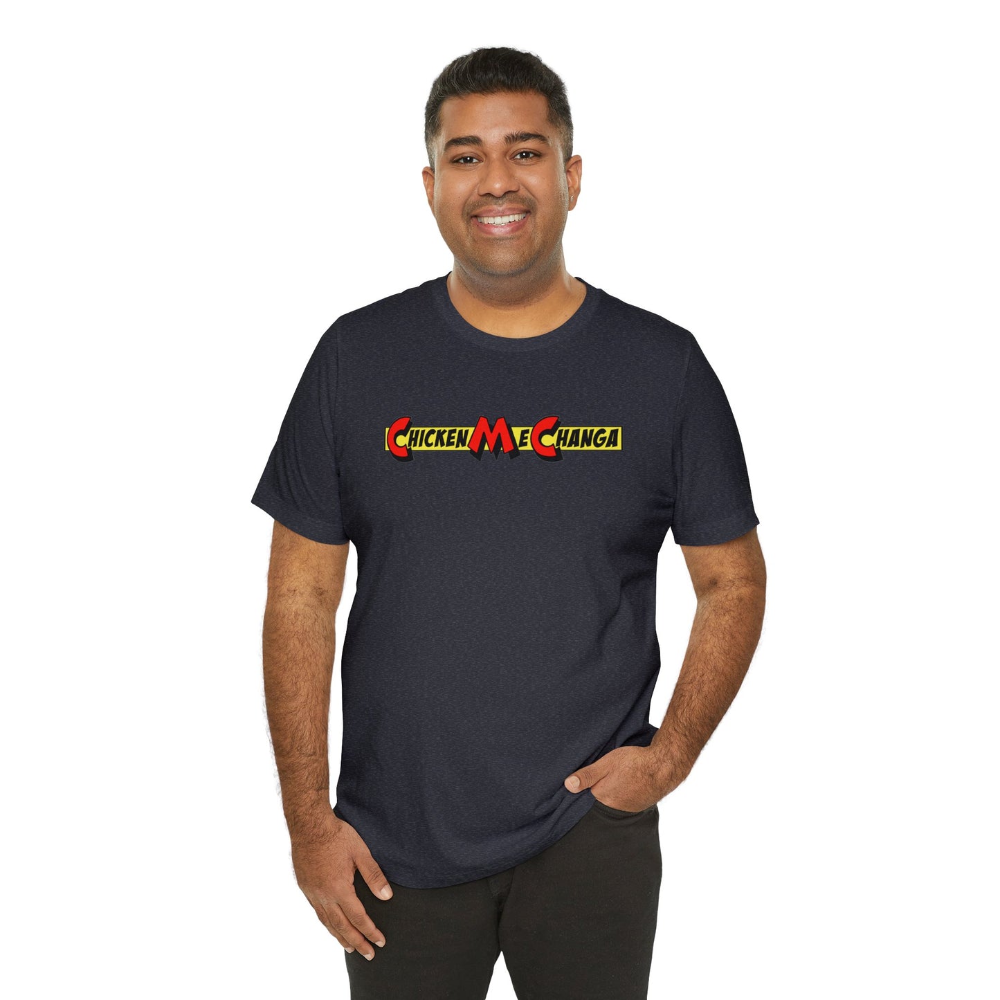 ChickenMeChanga Tee