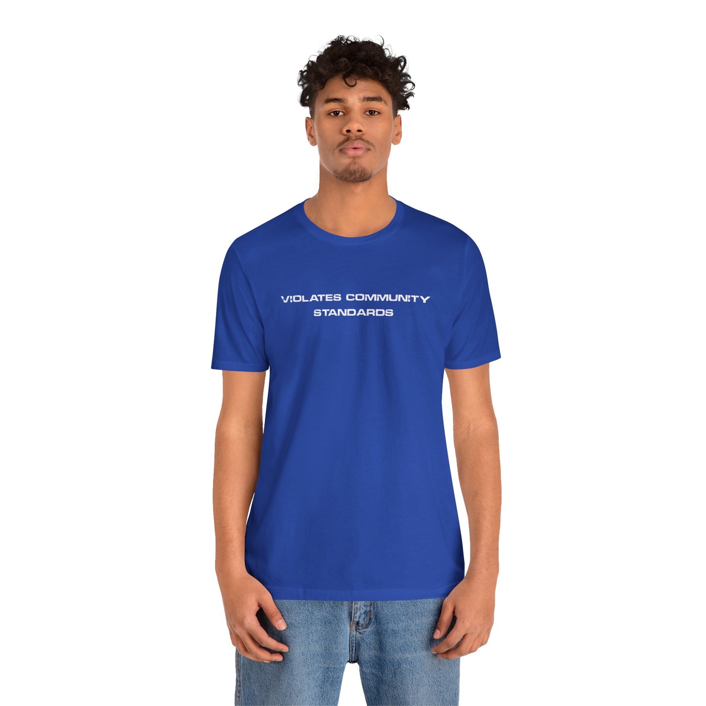 Violates Community Standards Tee