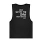 Go To The Gym Tank